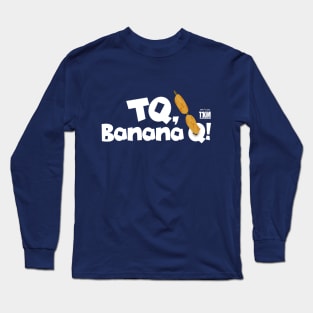 TQ Banana Q! Tikim 2019 Fun Run T-Shirt Long Sleeve T-Shirt